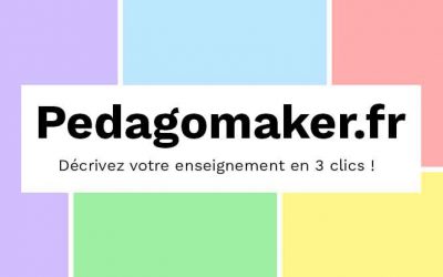 Pedagomaker.fr : décrivez votre enseignement en 3 clics !