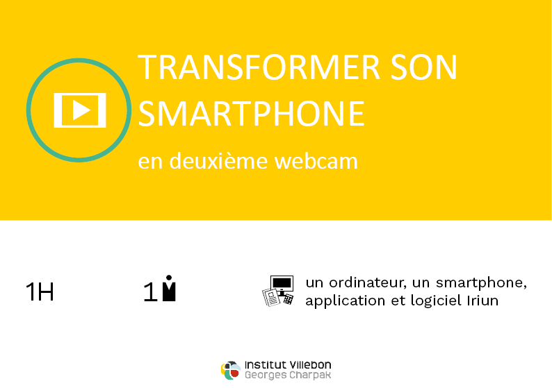 transformer son smartphone en deuxième webcam