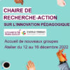 La Chaire de recherche-action sur l’innovation pédagogique accueillera de nouveaux projets en décembre.